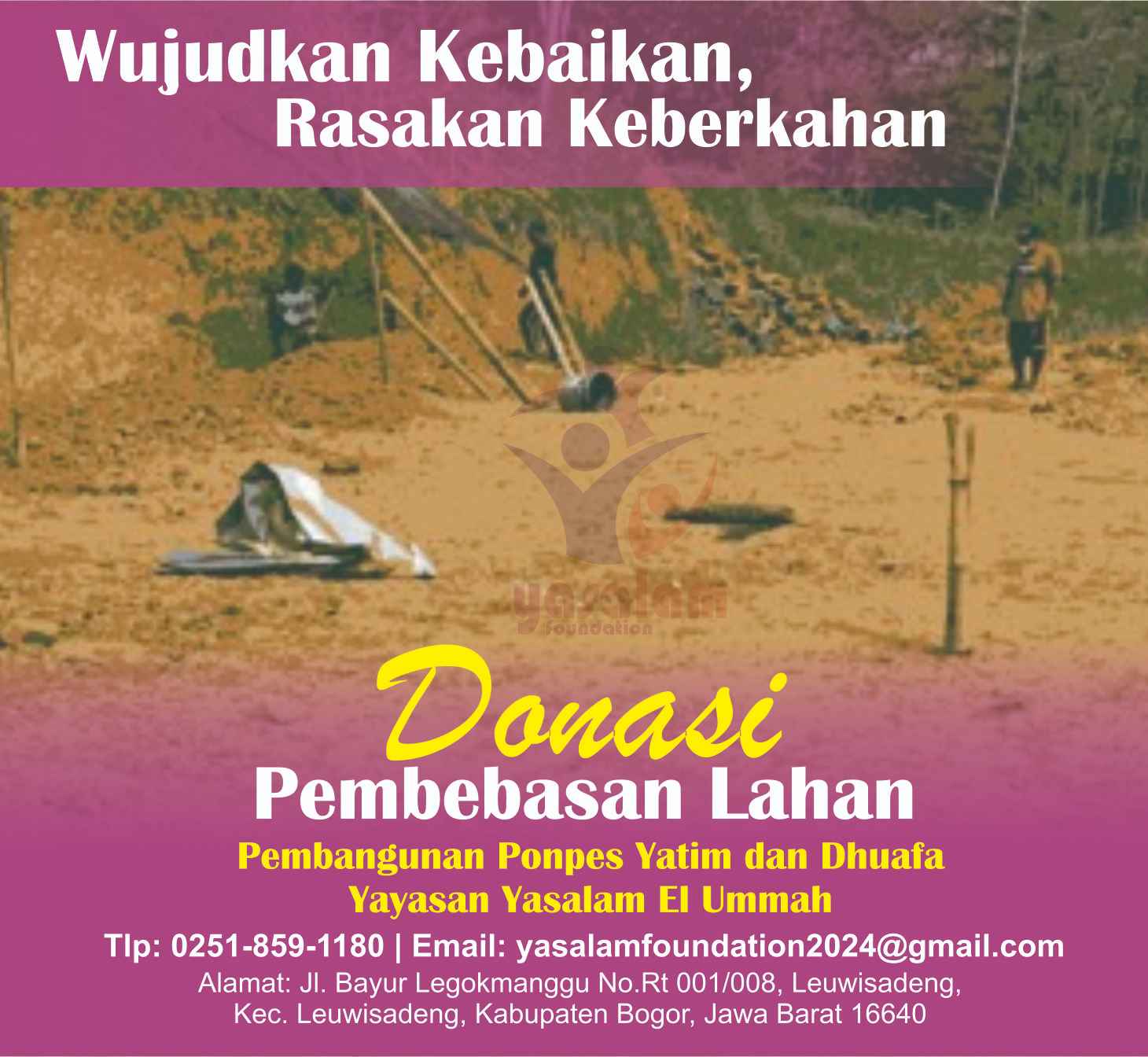 Donasi Pembebasan Lahan, Wujudkan Ponpes Yatim & Dhuafa